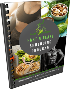 Fast And Feast Shredding Program Found My Physique Nutrition